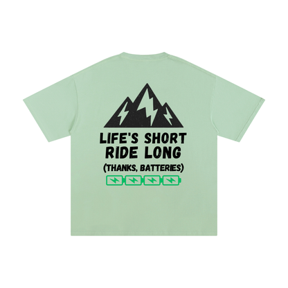 Charged Edition - Life's Short Ride Long T-Shirt