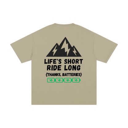 Charged Edition - Life's Short Ride Long T-Shirt